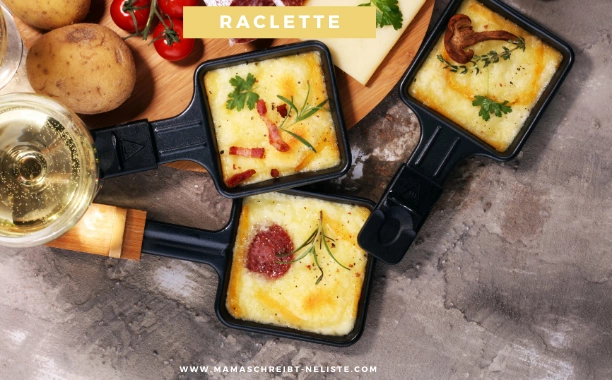 Raclette Abend – Die leckersten 40 Zutaten im Überblick + Zutatenliste