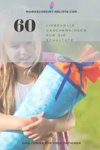 60 kreative Geschenk-Ideen für deine Schultüte / Das brauchst du fürs Schuljahr 2022! 5 Liebevolle Geschenkideen