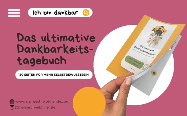 Die unglaubliche Kraft eines Dankbarkeitstagebuchs