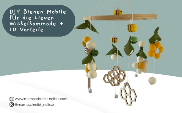 Mobile DIY Anleitung für die Bienen Lieven Wickelkommode + 10 Vorteile