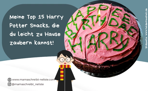 Meine Top 15 Harry Potter Snacks, die du leicht zu Hause zaubern kannst!