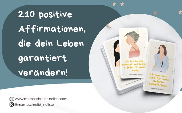 210 positive Affirmationen für Mütter, die dein Leben garantiert verändern!