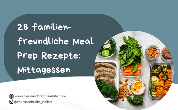 28 einfache Meal Prep Rezepte: Mittagessen
