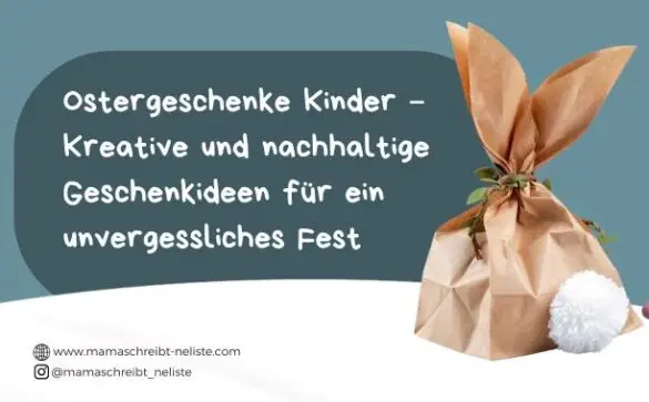 Entdecken Sie kreative Ostergeschenke Kinder: Von gesunden Snacks über nachhaltiges Spielzeug bis zu individuellen Geschenkideen – perfekt für ein unvergessliches Osterfest!